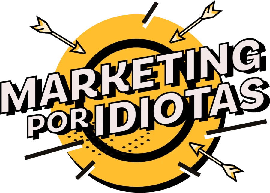 Marketing por Idiotas